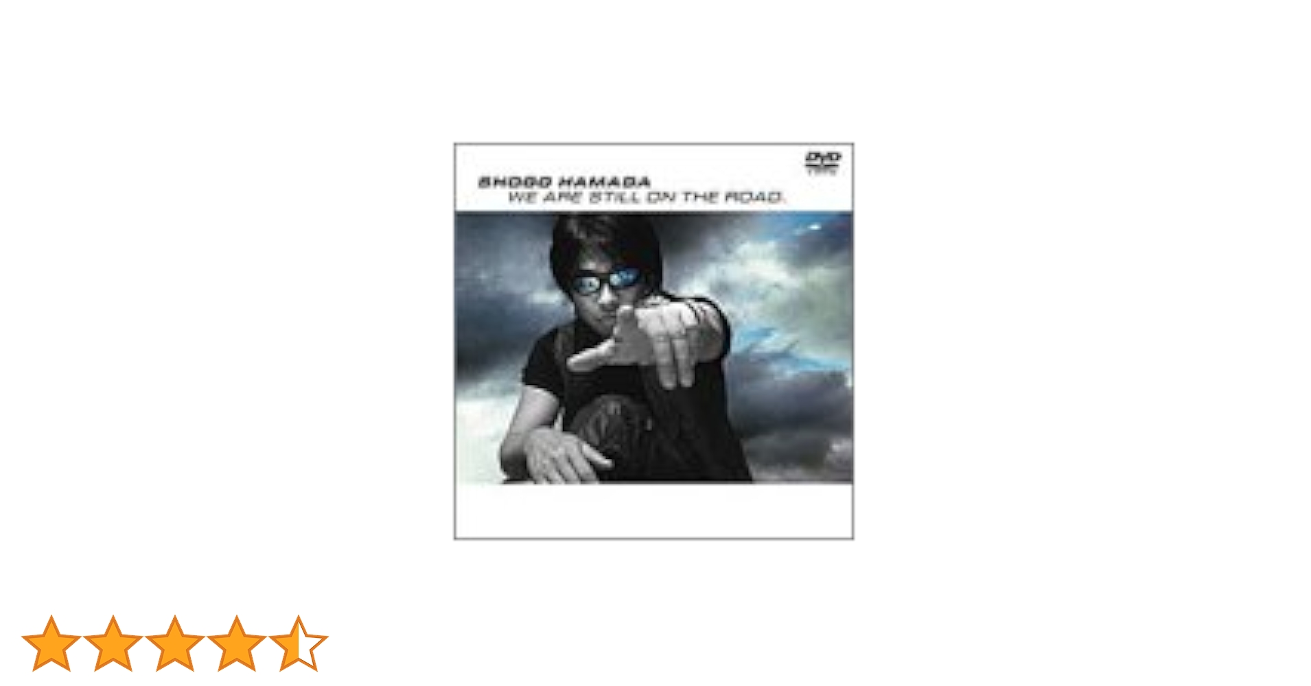 邦楽 SHOGO HAMADA WE ARE STILL ON THE ROAD Shogo Hamada / WE ARE STILL ON THE ROAD | Video software